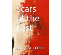 Scars of the East