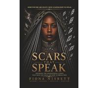 Scars That Speak