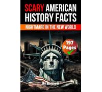 Scary American History Facts: Nightmare in the New World (Scary History Books)