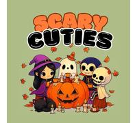 Scary Cuties: Kawaii Halloween Coloring Book for Kids Teens and Adults - Cute cats, Witches, Ghosts, Skeletons, Vampires & Pumpkins