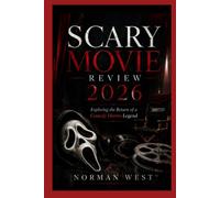 SCARY MOVIE FILM REVIEW 2026: Exploring the Return of a Comedy Horror Legend