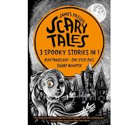 Scary Tales: 3 Spooky Stories in 1