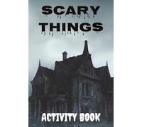 Scary Things Activity Book: The Undead Edition