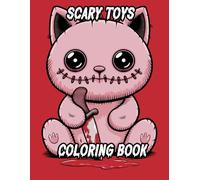 Scary Toys Coloring Book: Creepy Illustrations