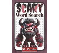 Scary Word Search Puzzle Book: Sinister and Thrilling Word Games to Challenge Your Mind | 6 x 9 inches | 110 Pages | 50 Plus Puzzles | Gift for teens and adults