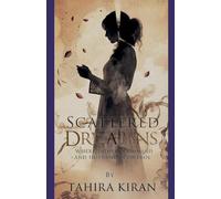 Scattered Dreams Where Fathers Command and Husbands Control