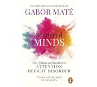 Gabor Maté Scattered Minds (Tapa blanda)