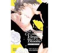 Scattering His Virgin Bloom: Love Frenzy, Vol. 1 (Volume 1)