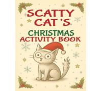 Scatty Cat's Christmas Activity Book: Lots of festive fun!