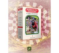 Scegli la tua avventura. Classic collection (Vol. 1)