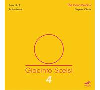Scelsi Edition, vol. 4 : Oeuvres pour piano II
