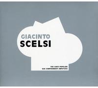 Scelsi,Giacinto - Tre Canti Popolari+Due Componimenti Impetuos
