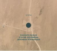 Giacinto Scelsi, Stefan Goldmann, Jeremias Schwarzer – SFERA – CD – Importación USA