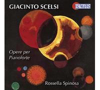 Scelsi : uvres pour piano. Spinosa.