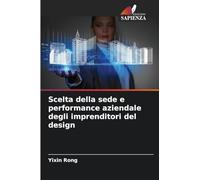 Scelta della sede e performance aziendale degli imprenditori del design
