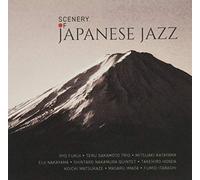 SCENERY OF JAPANESE JAZZ [NIPPON JAZZ SPIRITS-和ジャズ傑作選-]