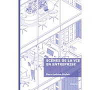 Scènes de la vie en entreprise