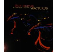 Scenes From a Voyage to Arcturus by Ron Thomas