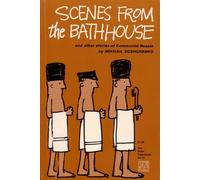 Scenes from the Bathhouse: And Other Stories of Communist Russia (Ann Arbor Paperbacks)