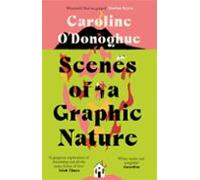 Scenes Of A Graphic Nature (ebook)