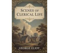 Scenes of Clerical Life