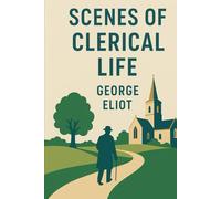 Scenes of Clerical Life