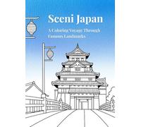 Scenic Japan A Coloring Voyage Through Famous Landmarks