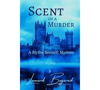 Scent of a Murder: A Blythe Bennett Mystery