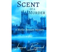 Scent of a Murder: A Blythe Bennett Mystery
