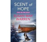 Scent of Hope: Call of the Wild (Christian Series Level I (24))