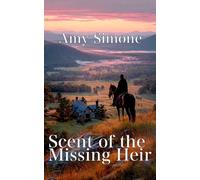 Scent of the Heir (Hay Loft Clues and Mountain Mysteries)
