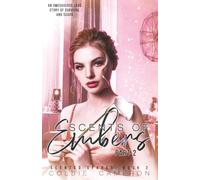 Scents of Embers: Part 2: An Omegaverse Love Story of Survival and Scars: 3 (Scented Sparks)