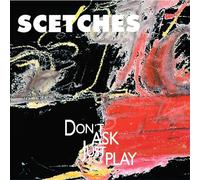 Schott Music – Scetches – Don'T Ask, Just Play