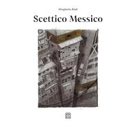 Scettico Messico