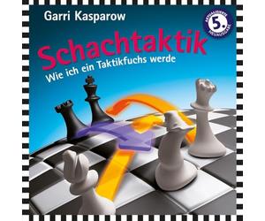 Schachtaktik: Wie ich ein Taktikfuchs werde -Tipps und Tricks vom 13. Schachweltmeister: 81