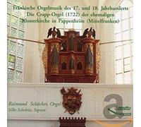 Schaecher,Raimund, Schebitz,Silke - Fränkische Orgelmusik;Crapp-Orgel Klos