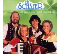 Schäfer,die - Ich Glaub das Nennt Man Glück