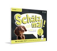 Schätz mal! Hunde Edition: Das Quiz mit Lach- und Staungarantie