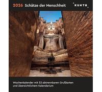 Schätze der Menschheit - KUNTH Postkartenkalender 2026: Hochwertiger Tischkalender mit 53 traumhaften Postkarten (auch zum Aufhängen)