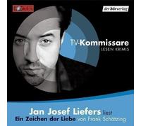 Schätzing,Frank - TV-Kommissare - Ein Zeichen der Liebe