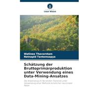 Schätzung der Bruttoprimärproduktion unter Verwendung eines Data-Mining-Ansatzes