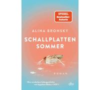 Schallplattensommer | Alina Bronsky
