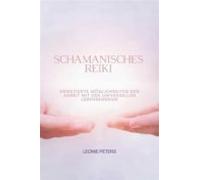 Schamanisches Reiki (ebook)