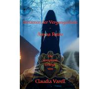 Schatten der Vergangenheit - Anyas Reise