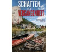 Schatten der Vergangenheit: Kommissar von Rosen und der IM