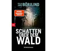 Schatten über dem Wald: Kriminalroman