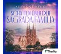 Schatten über der Sagrada Familia