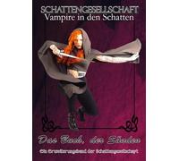 Schattengesellschaft - Vampire in den Schatten: Das Buch der Sünde