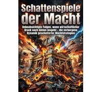 Schattenspiele der Macht: Unbeabsichtigte Folgen, wenn wirtschaftlicher Druck nach hinten losgeht - die verborgene Dynamik gescheiterter Machtstrategien