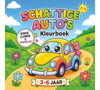 SCHATTIGE AUTO'S: Groot & Eenvoudig Kleurboek voor Kinderen van 3-6 Jaar
